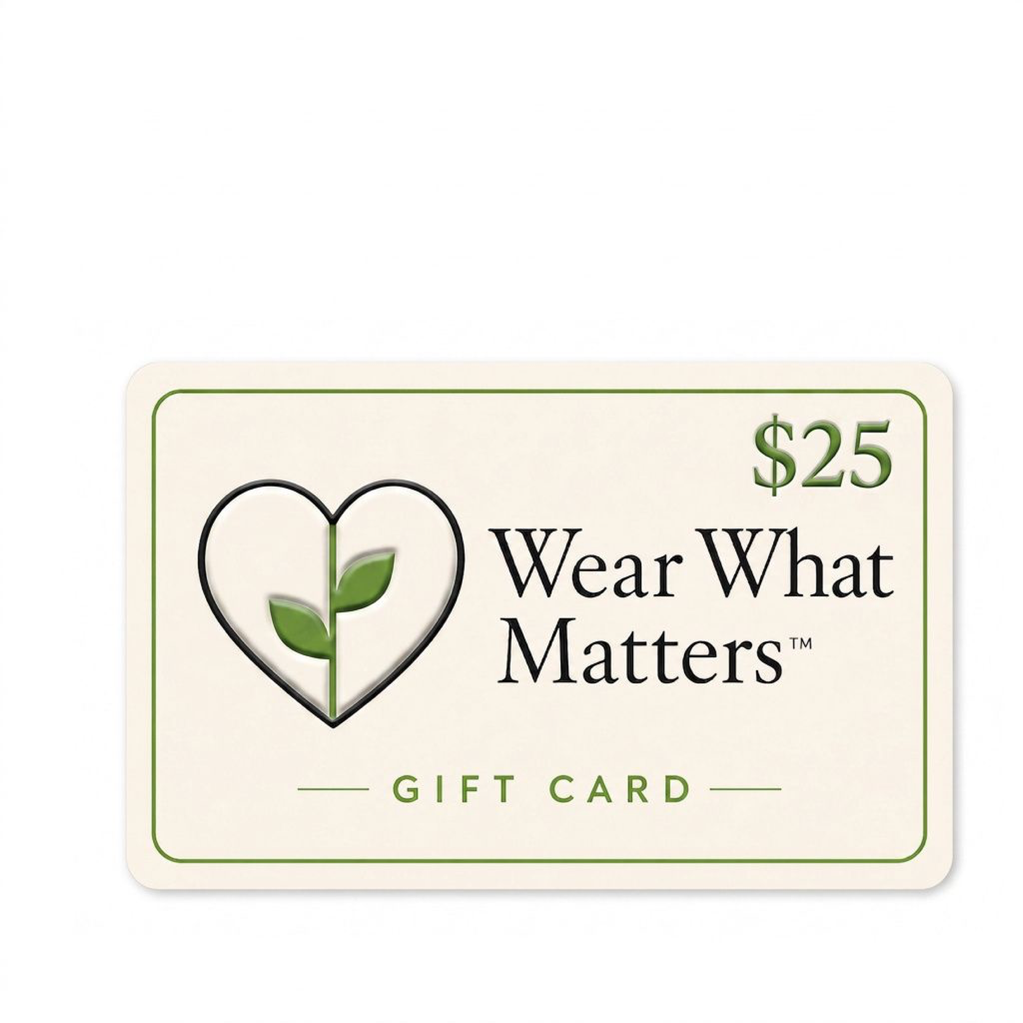 Wear What Matters Gift Cards