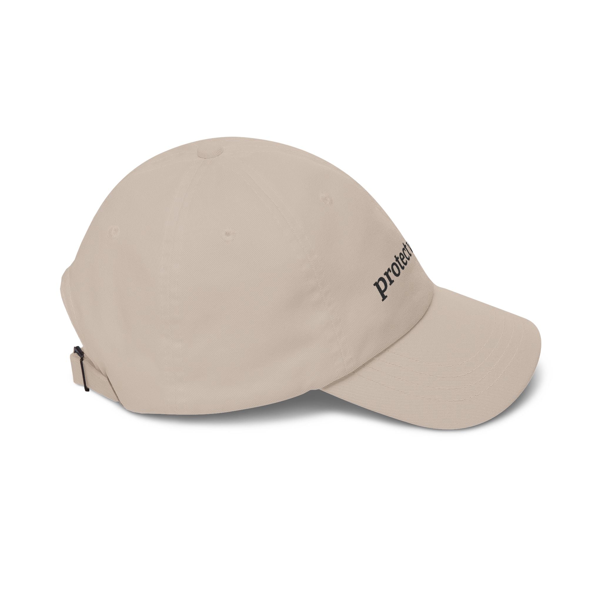 They cannot ask for your protection. So wear it instead.