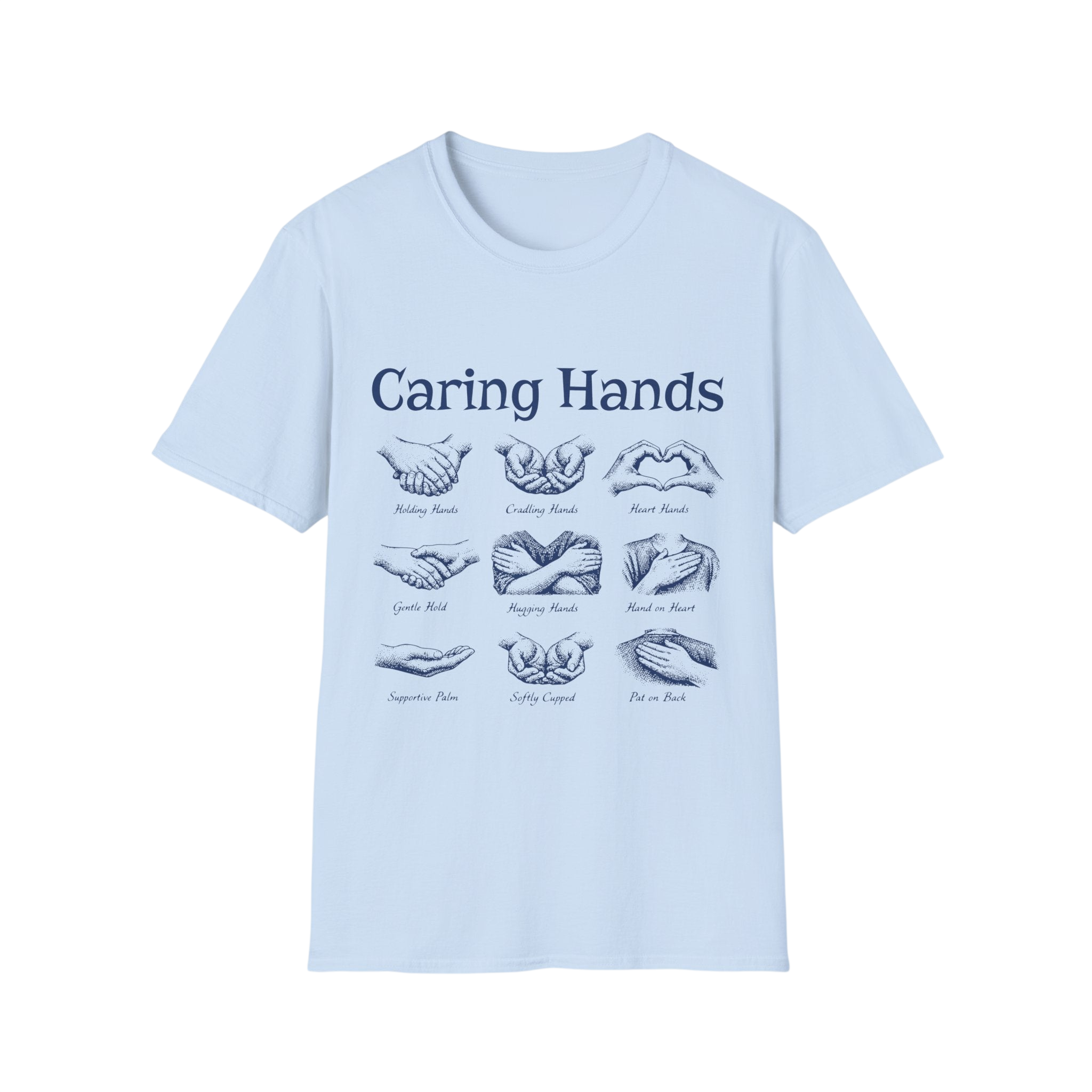 Caring Hands Illustration T-Shirt — Compassionate Hand Sign Designs