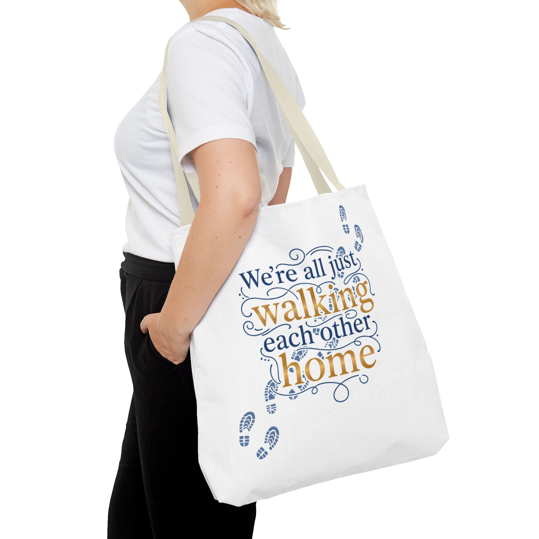Walking Each Other Home Tote Bag — Inspirational Quote Canvas Tote