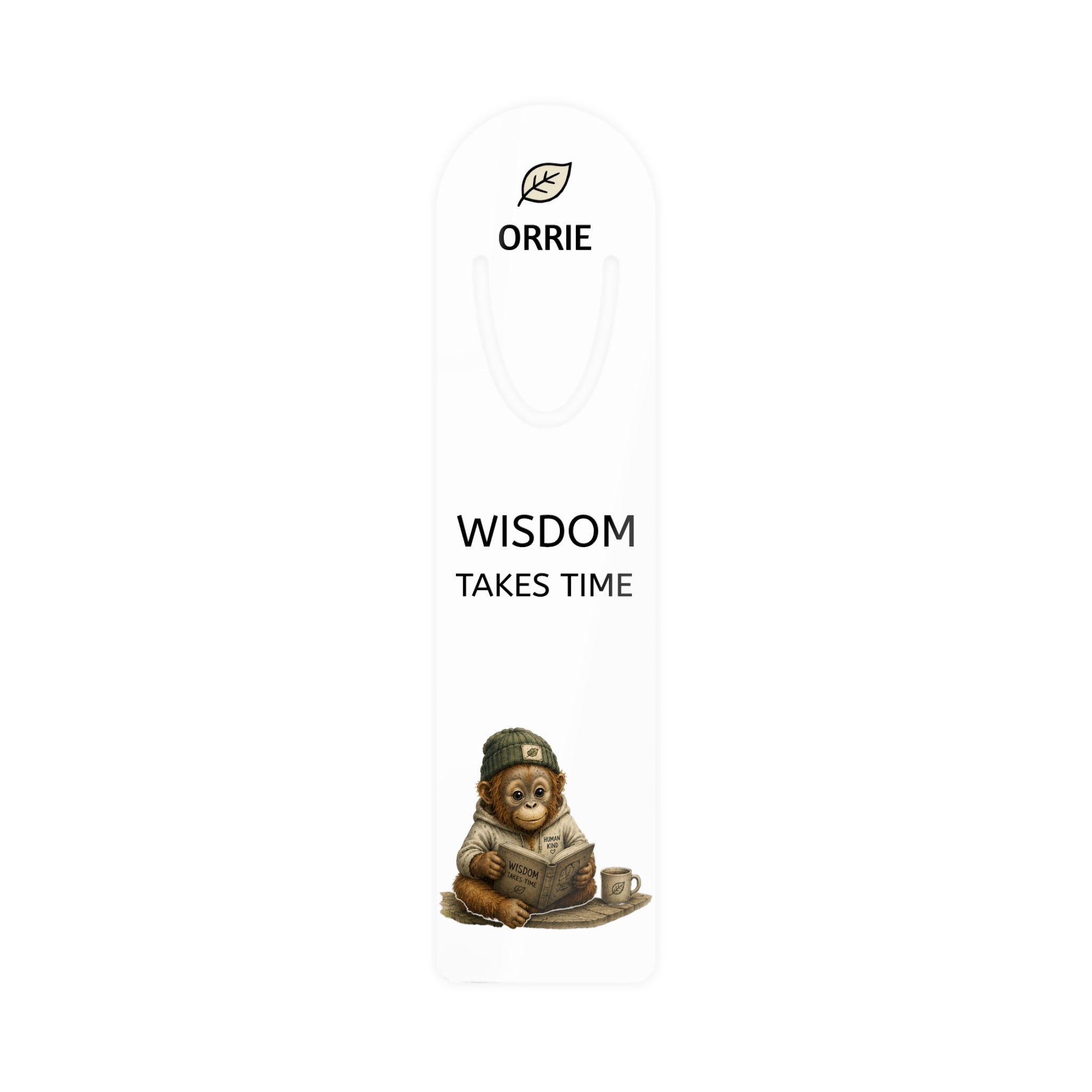 Wisdom Takes Time Bookmark — Orrie Metal Bookmark, Inspirational Quote Gift for Book Lovers