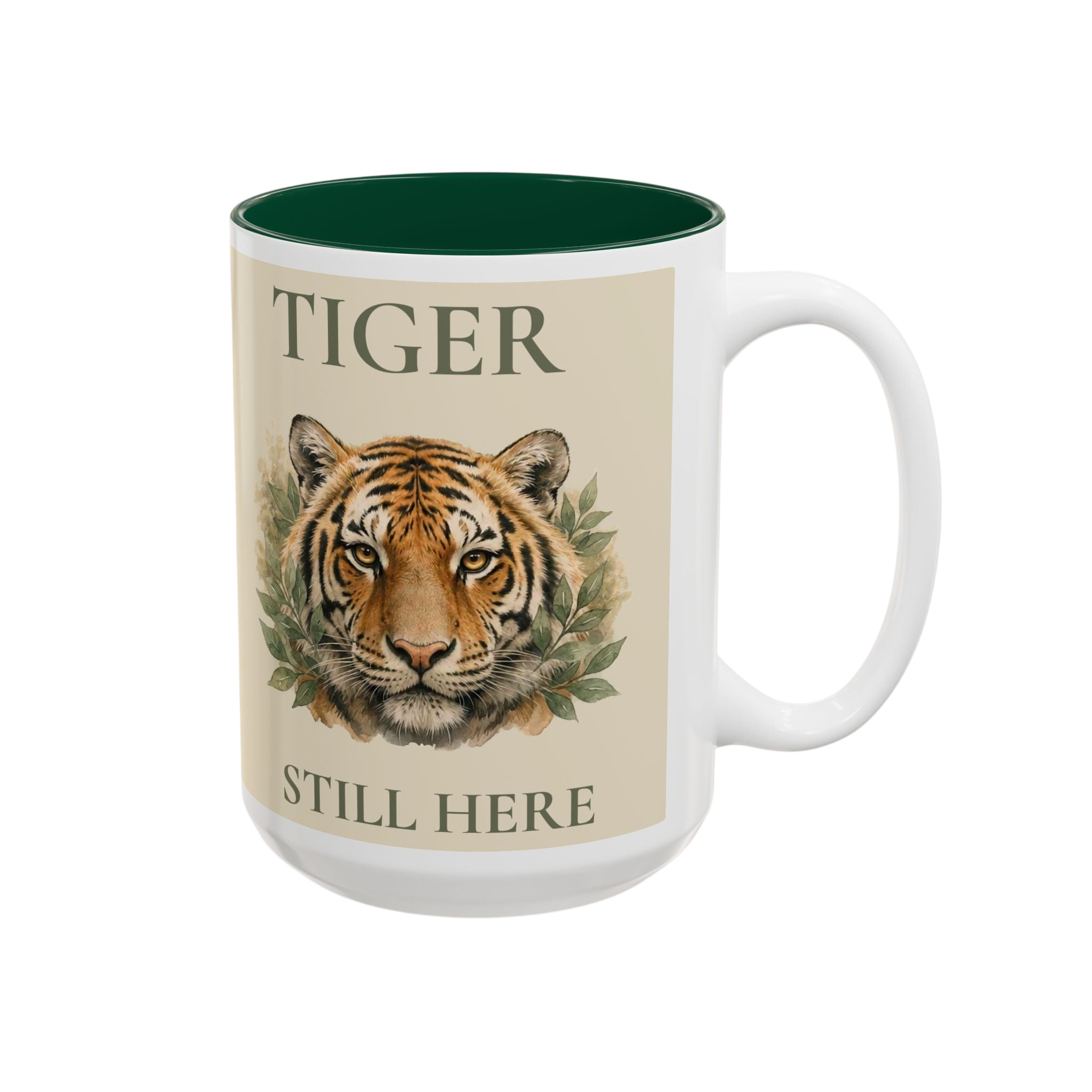 Tiger Still Here Mug — Two-Tone Accent Coffee Cup (11oz/15oz)