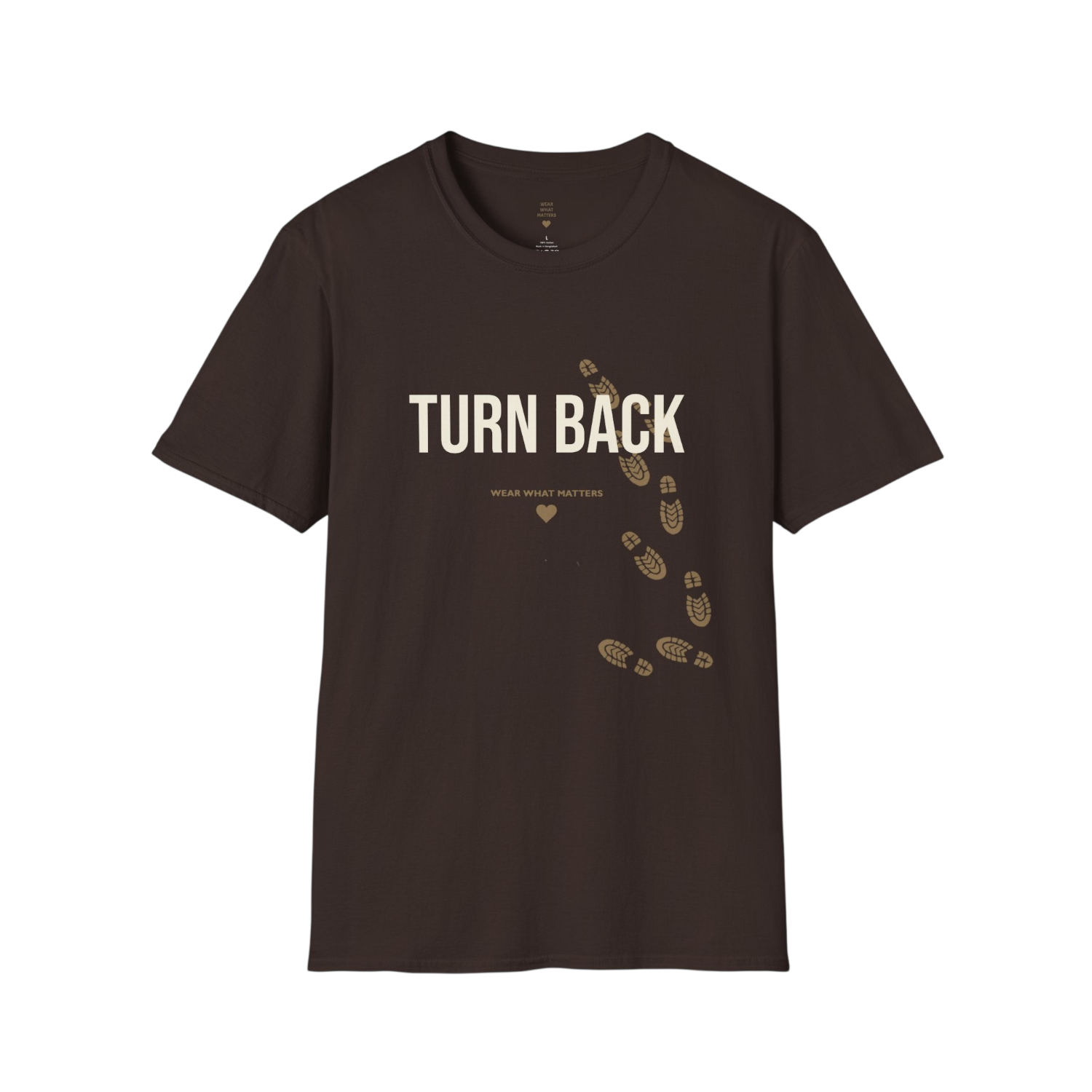 A dark brown short-sleeve crewneck t-shirt with a graphic on the front that reads 'TURN BACK' in cream text, with gold footprints and the text 'WEAR WHAT PATTERNS' underneath, displayed on a solid white background.