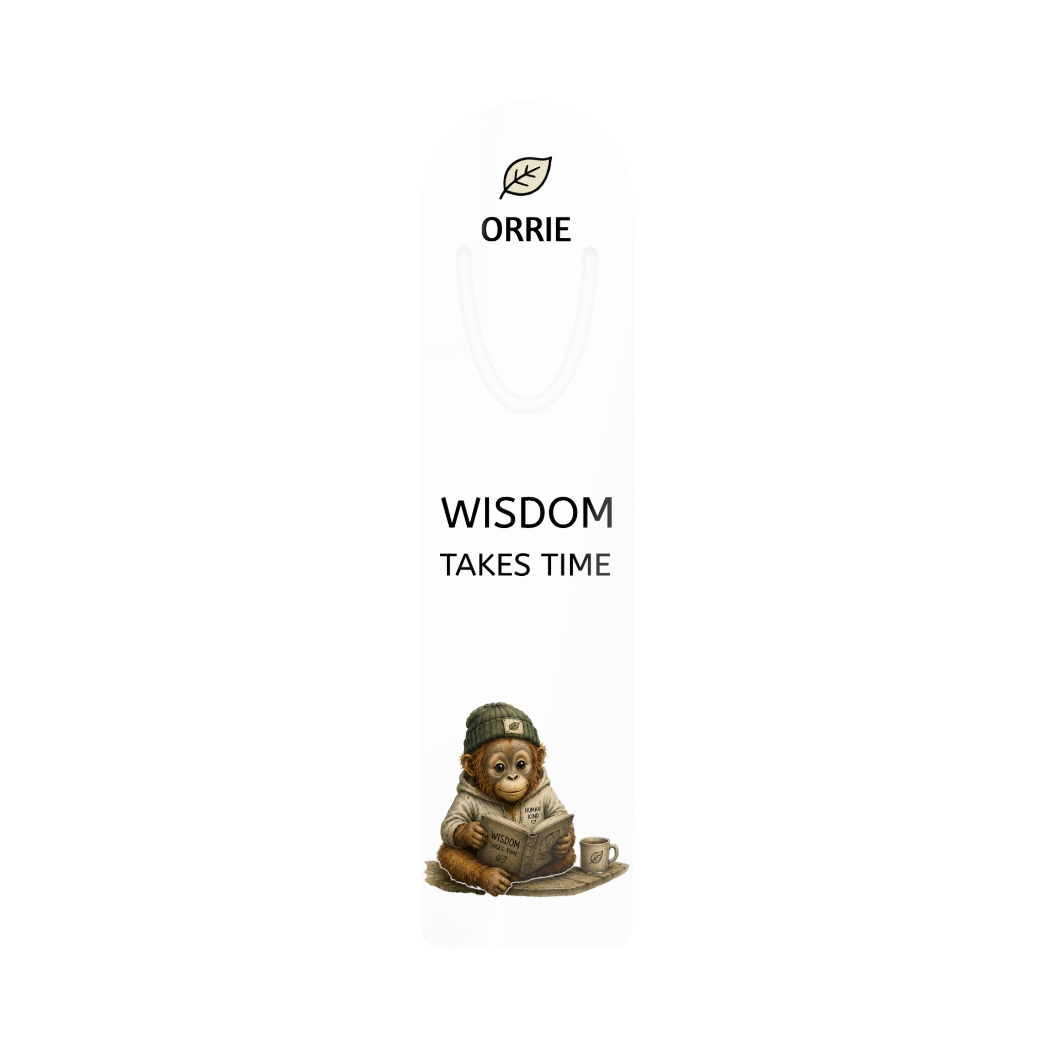 Wisdom Takes Time Bookmark — Orrie Metal Bookmark, Inspirational Quote Gift for Book Lovers