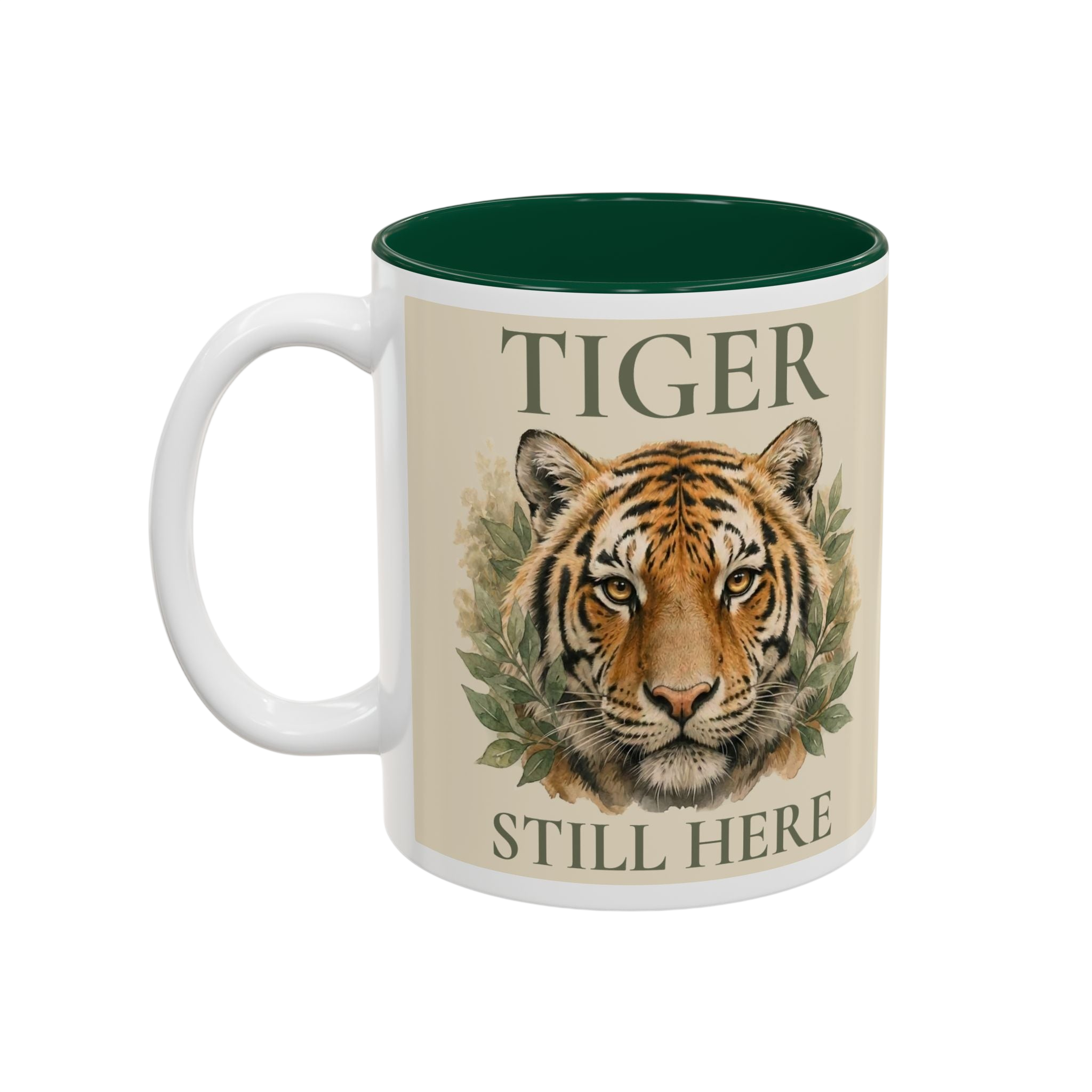 Tiger Still Here Mug — Two-Tone Accent Coffee Cup (11oz/15oz)