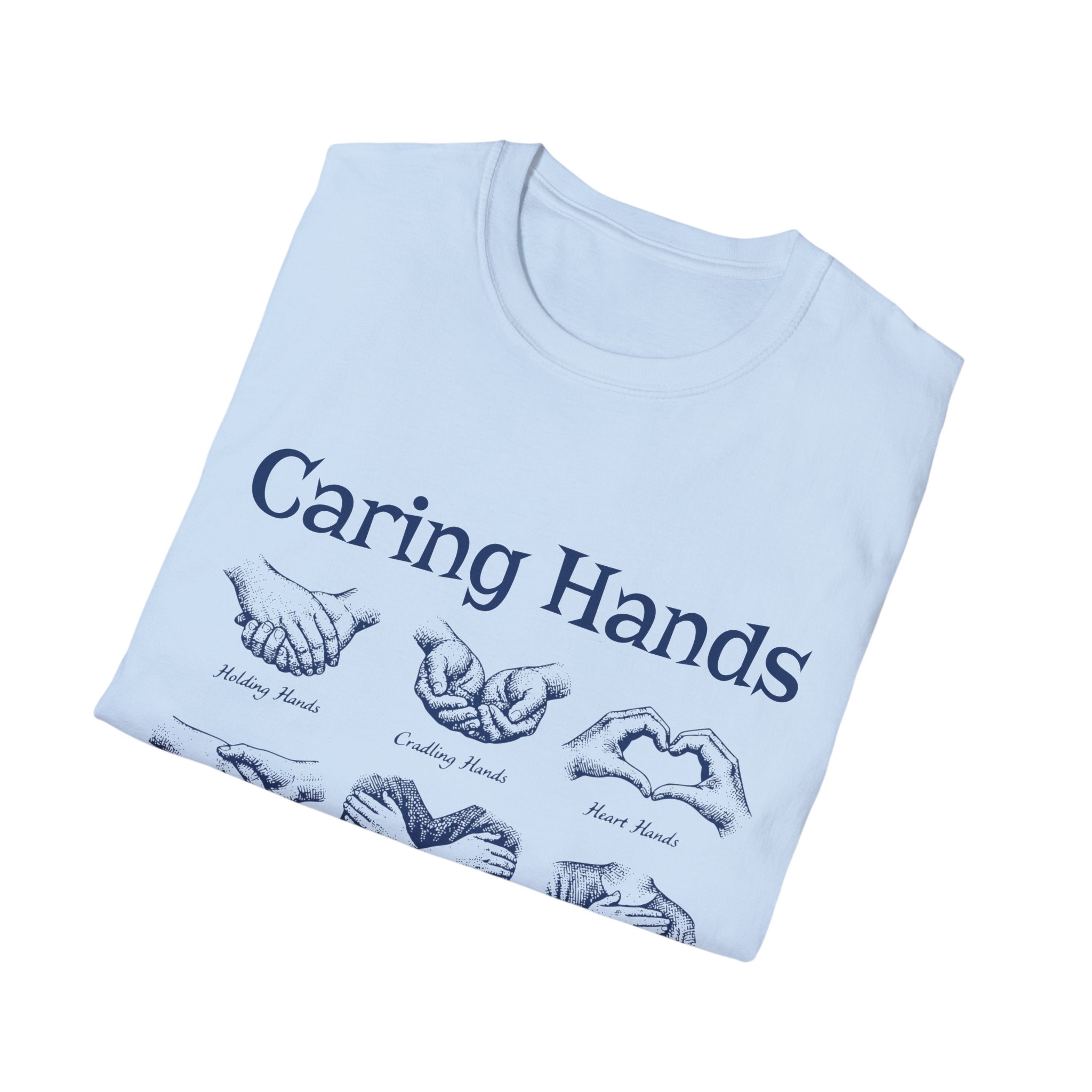 Caring Hands Illustration T-Shirt — Compassionate Hand Sign Designs