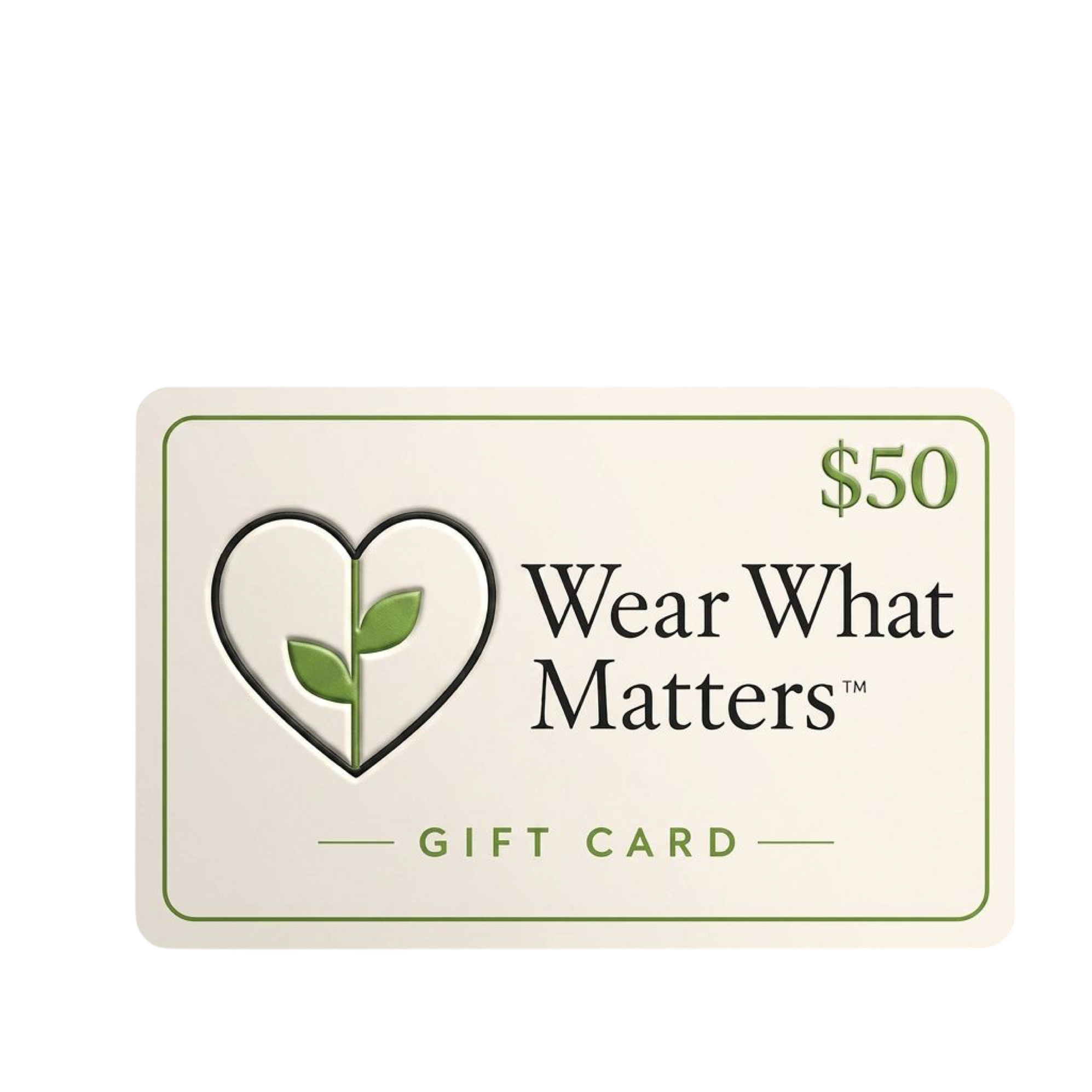 Wear What Matters Gift Cards